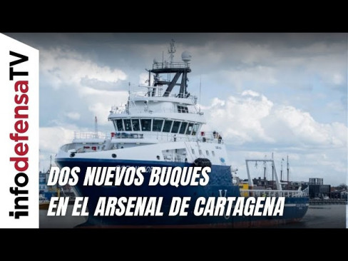 La Armada contará con dos nuevos buques logísticos en el Arsenal de Cartagena