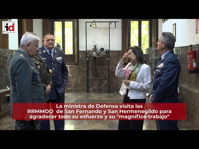 La Ministra de Defensa visita las Reales y Militares Órdenes de San Fernando y San Hermenegildo