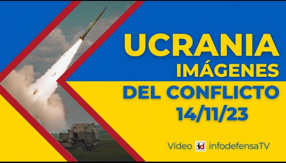 14/11/23 | Guerra de Ucrania | Imágenes del conflicto armado