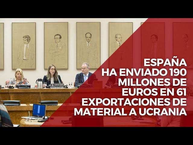 España ha enviado 61 exportaciones de material a Ucrania por valor de 190 millones de euros