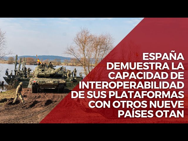 España finaliza su despliegue en el ejercicio 'Dragon 24' con otros nueve países OTAN