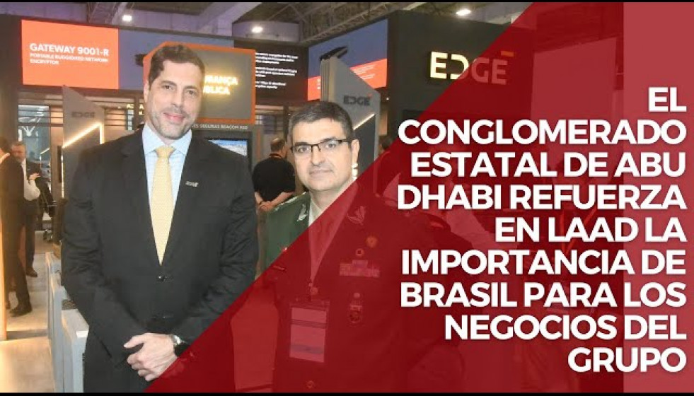 El conglomerado estatal de Abu Dhabi refuerza en LAAD la importancia de Brasil para sus negocios