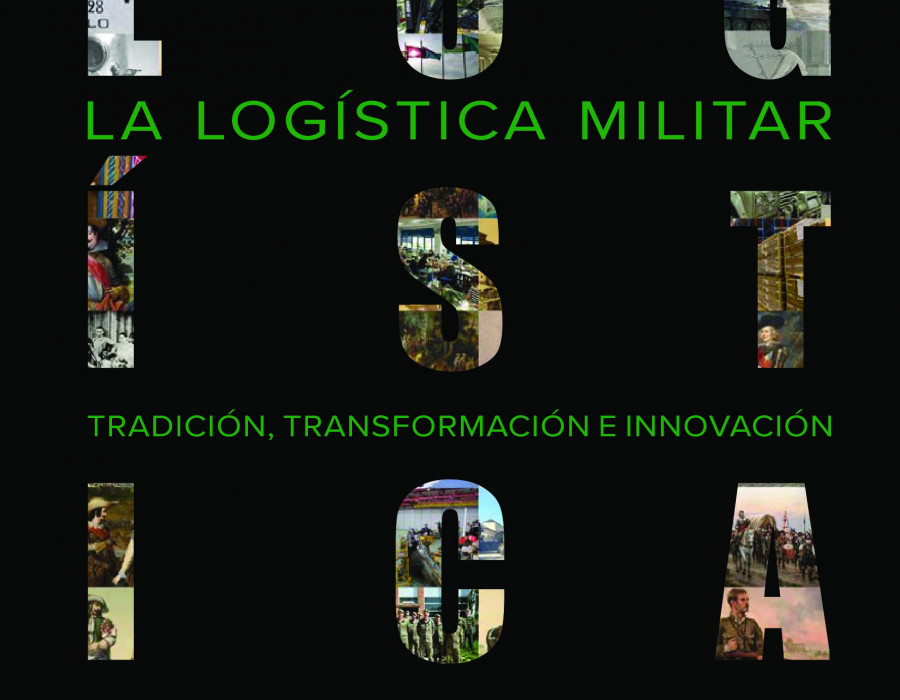 La log stica militar tradici n transformaci n innovacion