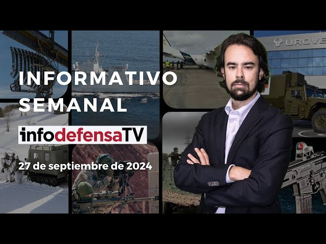 Informativo Semanal |27/09/24| Peugeots para el Ejército de Tierra, C-UAS en Eslovaquia y Foro 2E+I