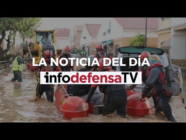 Así es el despliegue de las Fuerzas Armadas en Valencia por la DANA