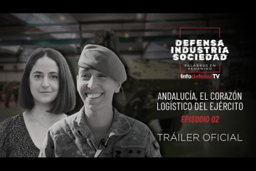 Defensa, industria y sociedad, palabras en femenino | Avance capítulo 2 | INFODEFENSA TV