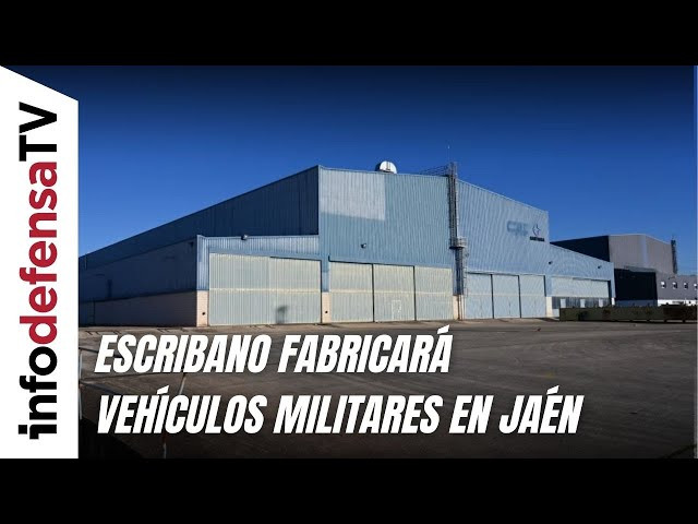 Escribano abre una nueva planta en Linares para fabricar vehículos militares