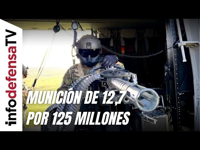 El Gobierno da luz verde al contrato para la compra de munición 12,7 mm por 125 millones de euros