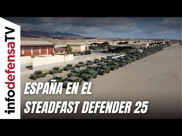 El Ejército de Tierra participará en el ejercicio Steadfast Defender 25 de la OTAN con 940 militares