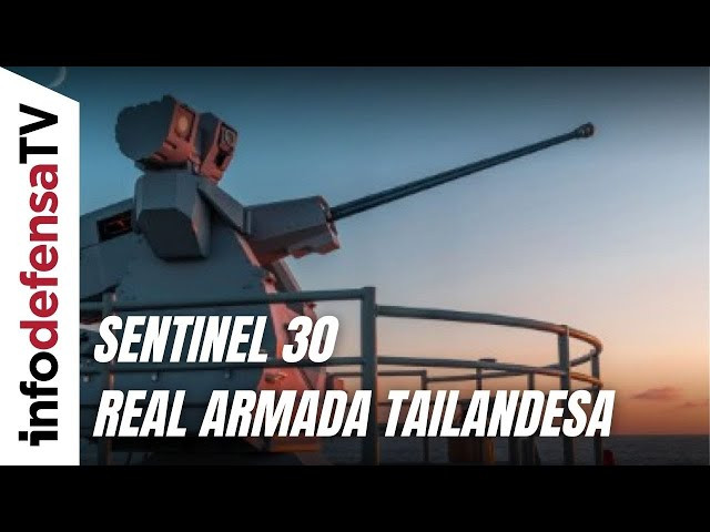 Escribano suministrará torres Sentinel 30 a la Real Armada Tailandesa