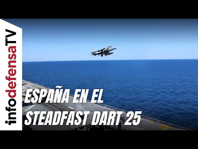 España contribuye al Steadfast Dart 25 con el LHD Juan Carlos I, cazas Harrier y helicópteros NH90