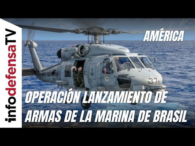 La Marina de Brasil realiza la primera Operación Lanzamiento de Armas de 2025