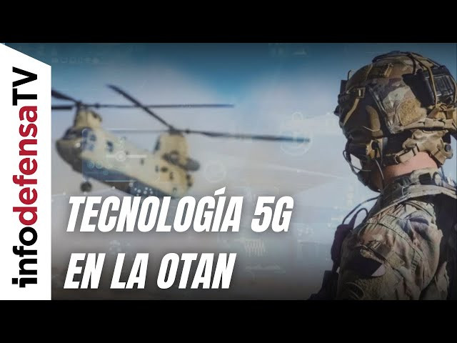 España, Italia y Turquía apuestan por la tecnología 5G en la OTAN