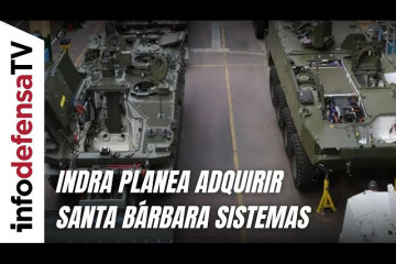 Indra se interesa en Santa Bárbara Sistemas para crecer en el negocio de los vehículos militares