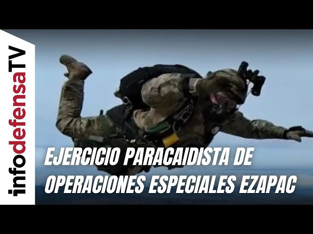 El Ezapac lidera un ejercicio paracaidista de operaciones especiales con más de 500 saltos