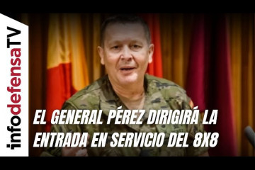 El general José Ramón Pérez estará al frente de la evaluación y entrada en servicio del 8x8 Dragón