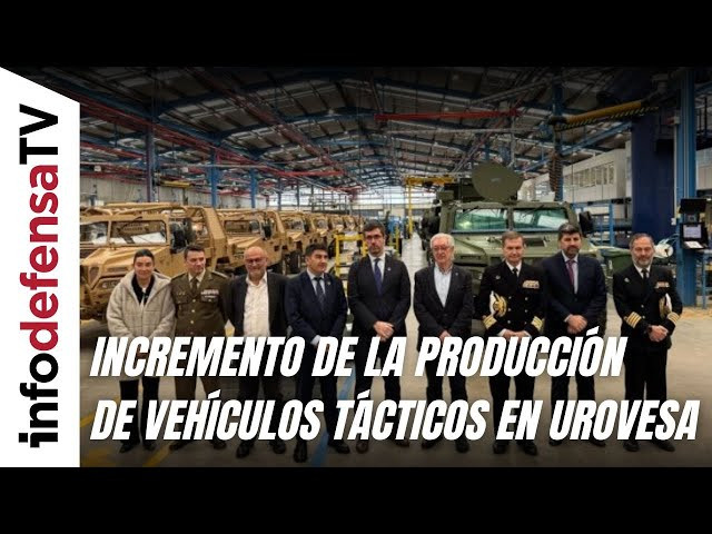 Urovesa se prepara aumentar la producción de vehículos tácticos en un 50% en los próximos dos años