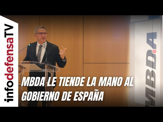 El líder en misiles europeos MBDA se pone a disposición del Gobierno para crecer en España