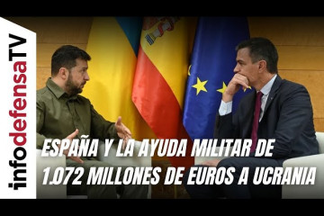 España ha proporcionado una ayuda militar de más de 1.000 millones de euros a Ucrania en 2024