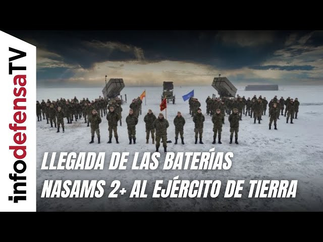 Las baterías antiaéreas Nasams modernizadas llegarán al Ejército de Tierra a lo largo de 2025